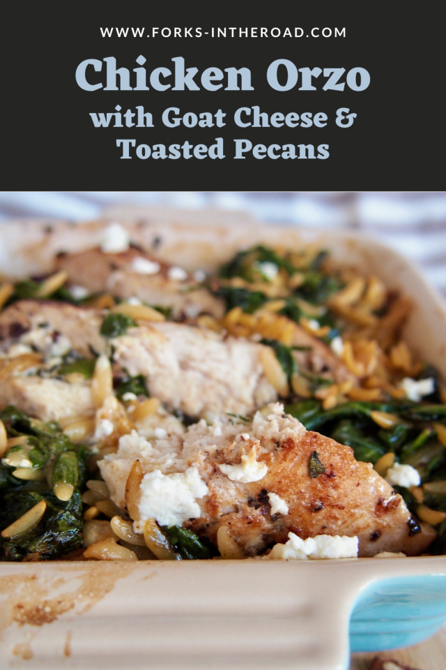 Chicken orzo with goat cheese and toasted pecans | Forks in the Road